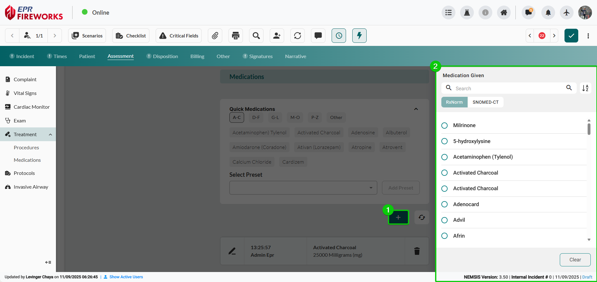 EPR FireWorks Medications Given sidebar displaying alphabetical medication list organized by pharmacological class. Search functionality at top allows filtering by drug name, class, or indication. Common medications appear in expandable categories (Analgesics, Antiemetics, Cardiovascular, Respiratory, Sedatives). Each medication entry shows drug name, concentration options, and common routes. Recently administered medications appear at top with timestamp and patient context.