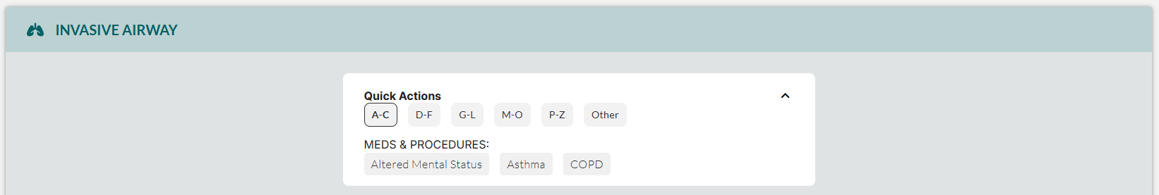 Quick Actions section showing alphabetical category tabs across top with expanded Select Preset dropdown displaying airway medication presets organized by category. Preset names include medication and dosage information for rapid selection.