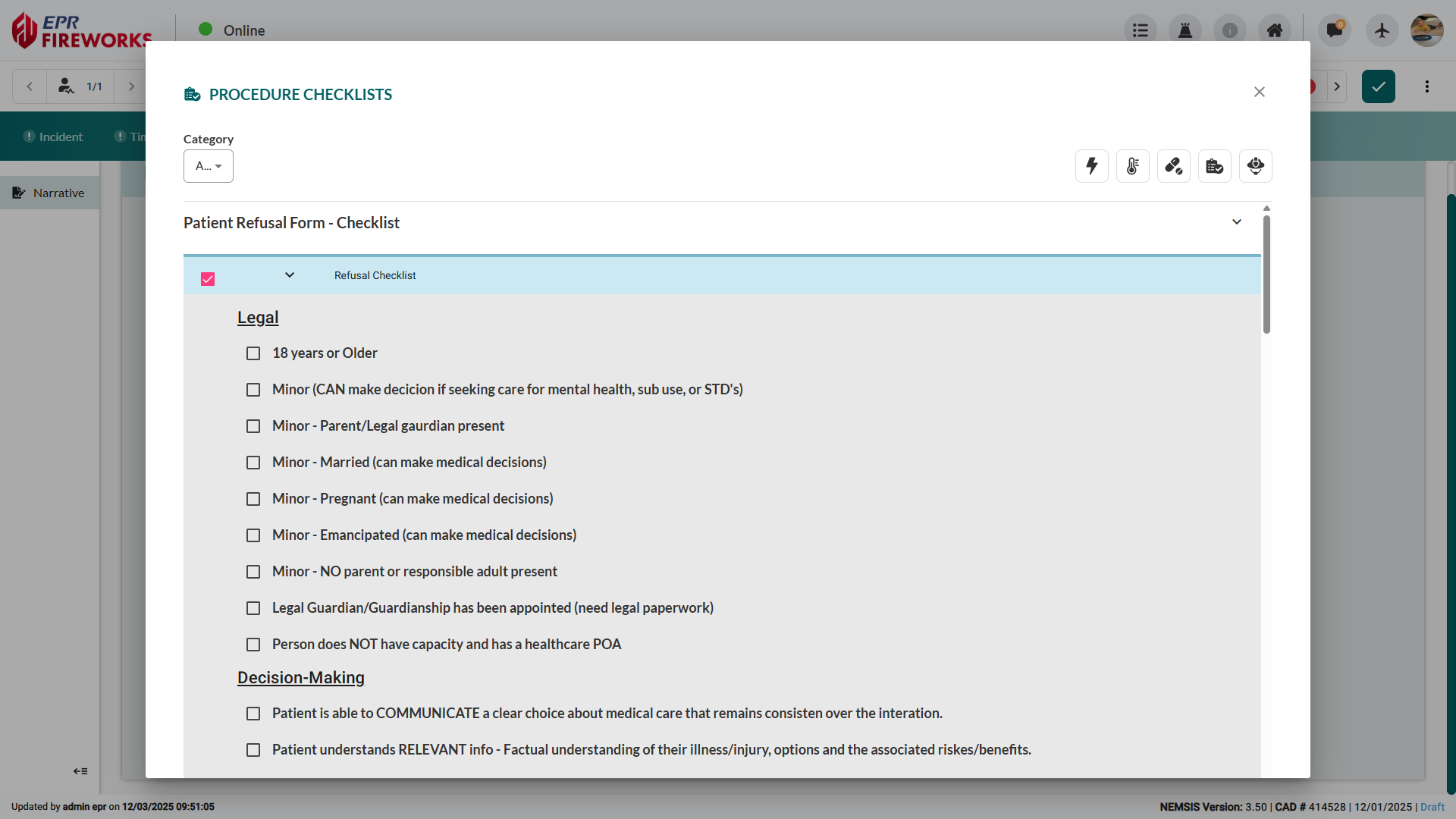 Expanded Patient Refusal Form checklist displaying hierarchical organization with main sections (Legal, Decision-Making Capacity, Medical Assessment). Multiple checkbox items visible under each section including age verification, altered mental status criteria, vital sign assessment, and clinical observation fields. Form shows mix of checkboxes, text fields, and selection controls.