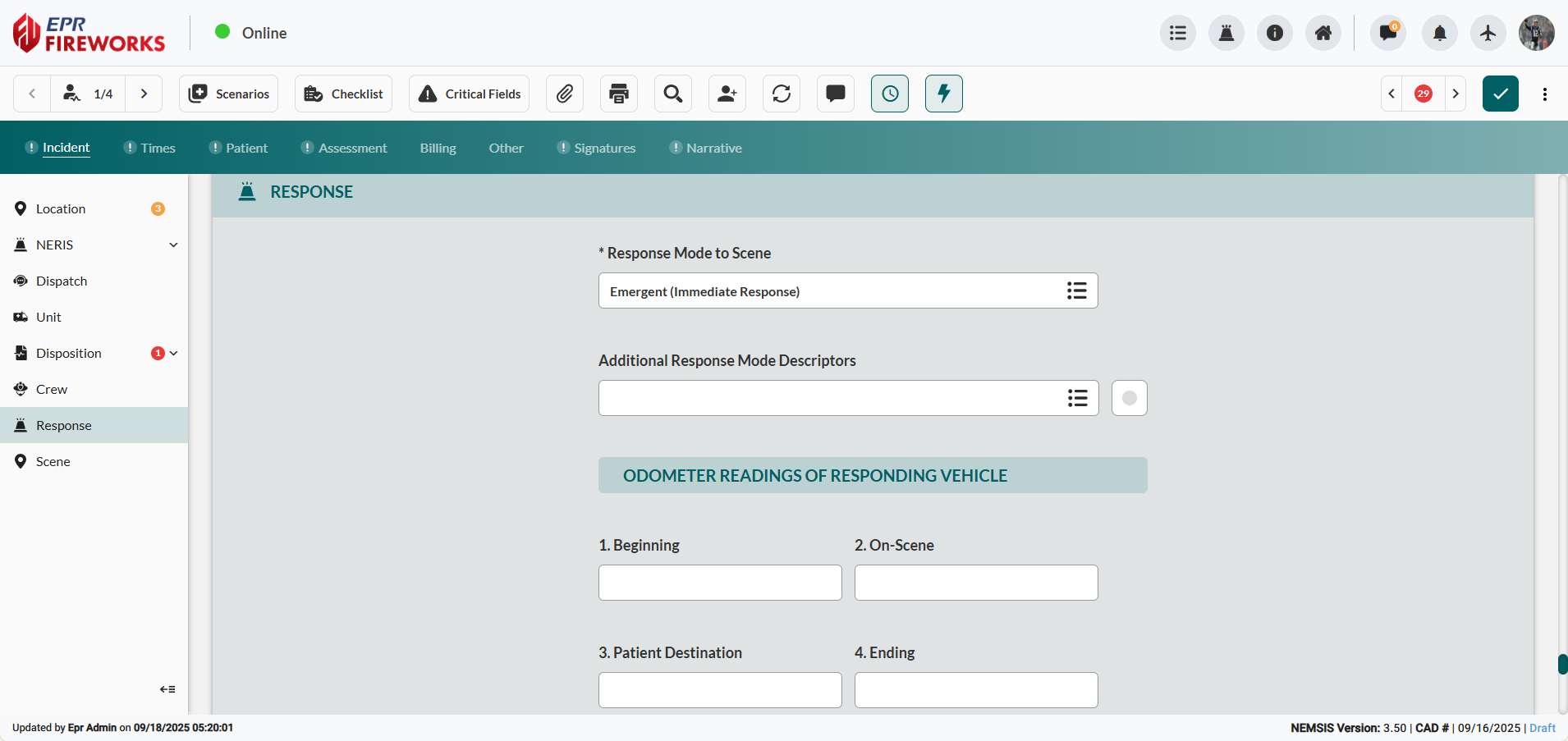 RESPONSE section showing Response Mode dropdown, Additional Response Mode Descriptors field, and Odometer Readings with Beginning, On-Scene, Patient Destination, Ending fields