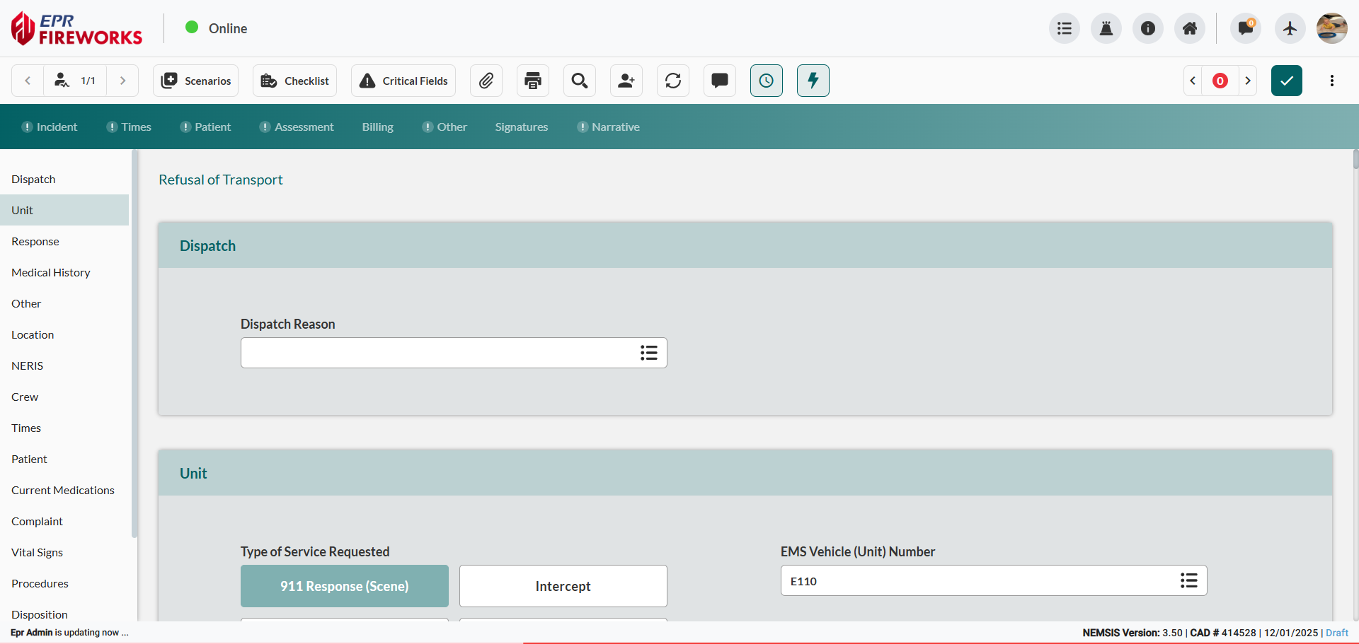 Refual of Transport Scenario with full procedure visible on left navigation panel, dispatch and unit sections visible